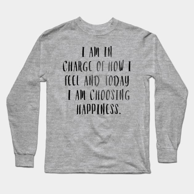 Choose Happiness Long Sleeve T-Shirt by DJV007